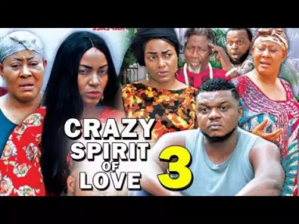 Crazy Spirit Of Love Season 3 - 2019